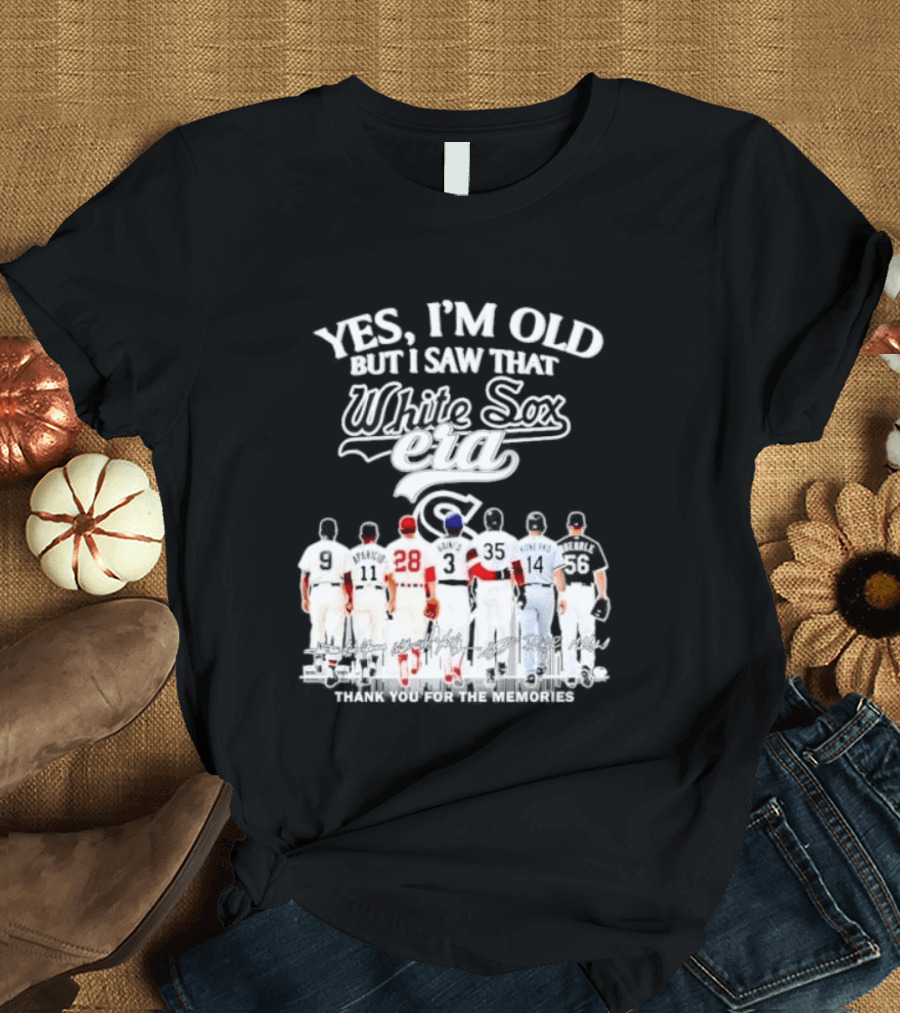 Yes I'm Old But I Saw That White Sox Era Players Skyline T-Shirt