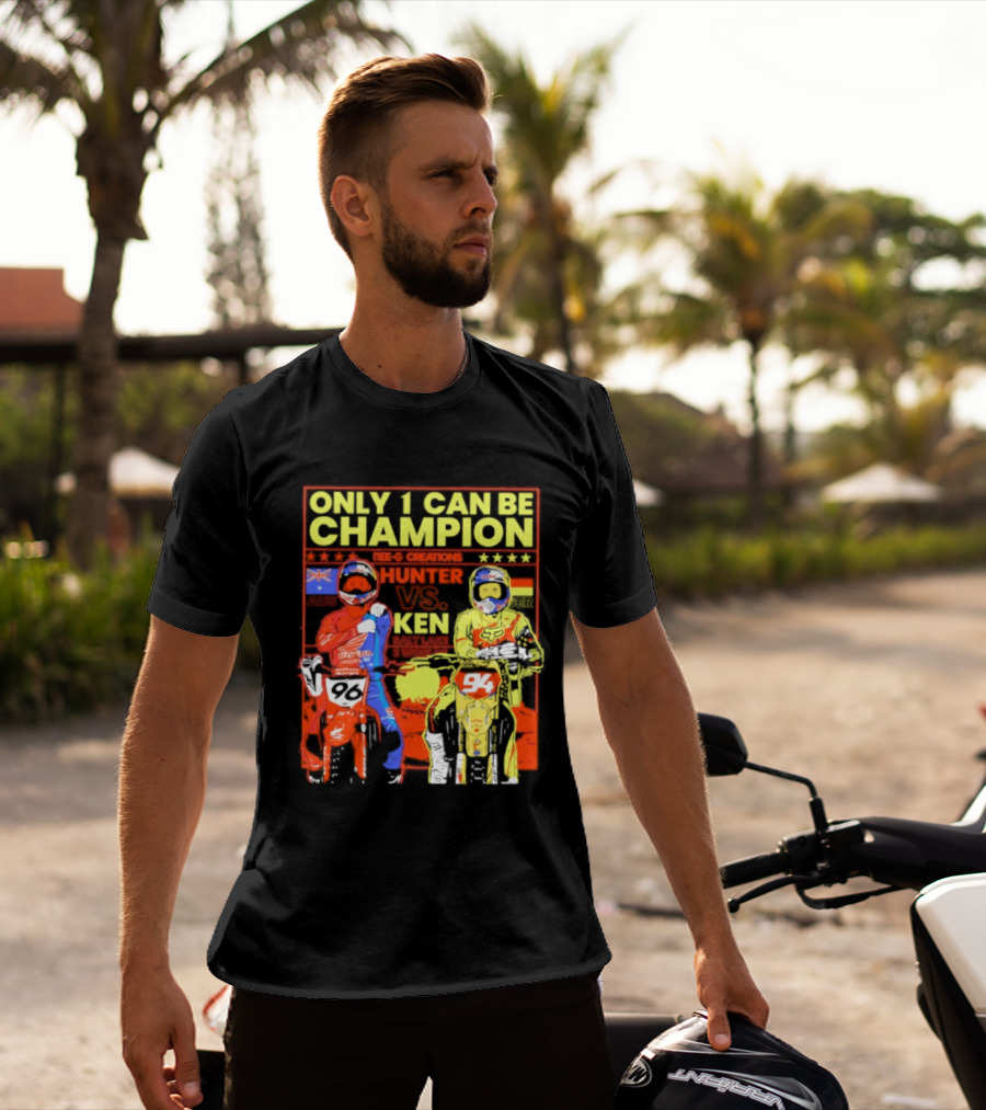 Hunter Lawrence Vs Ken Roczen Only 1 Can Be Champion Motorcycle Race T-Shirt