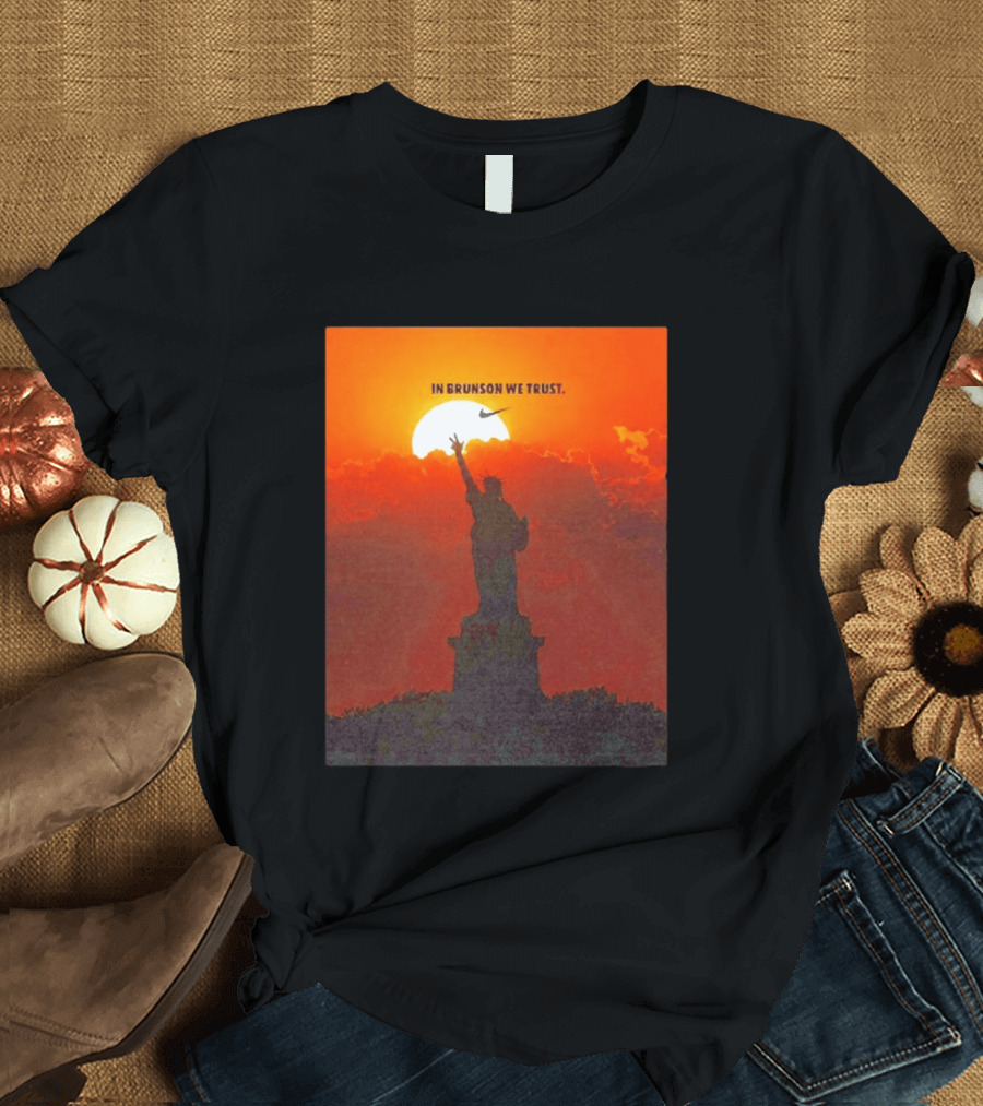 In Brunson We Trust New York Knicks Nike Liberty Sunset T-Shirt