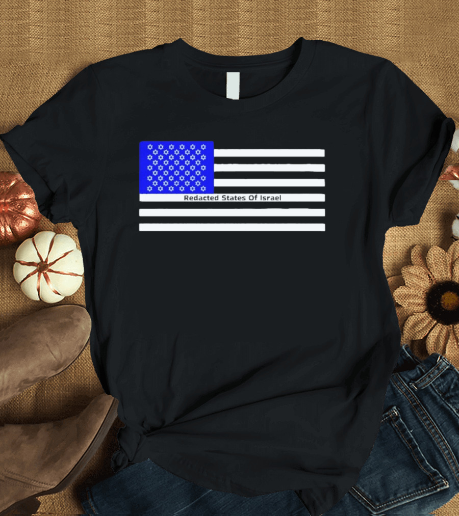 Redacted States Of Israel Flag With Stars And Stripes T-Shirt