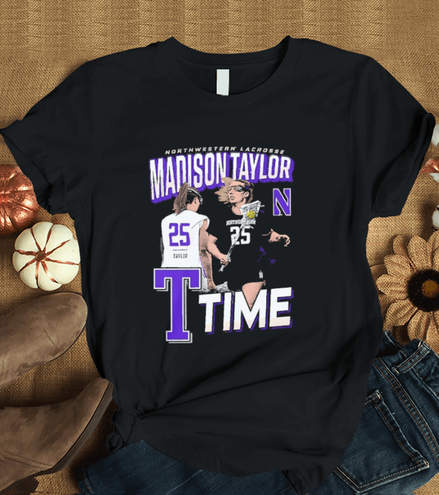 Northwestern Lacrosse Madison Taylor 25 Time T-Shirt