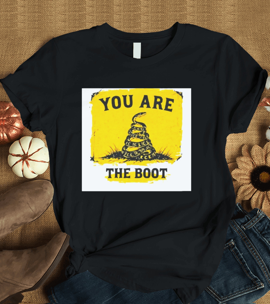 You Are The Boot ICE Gadsden Snake Yellow T-Shirt