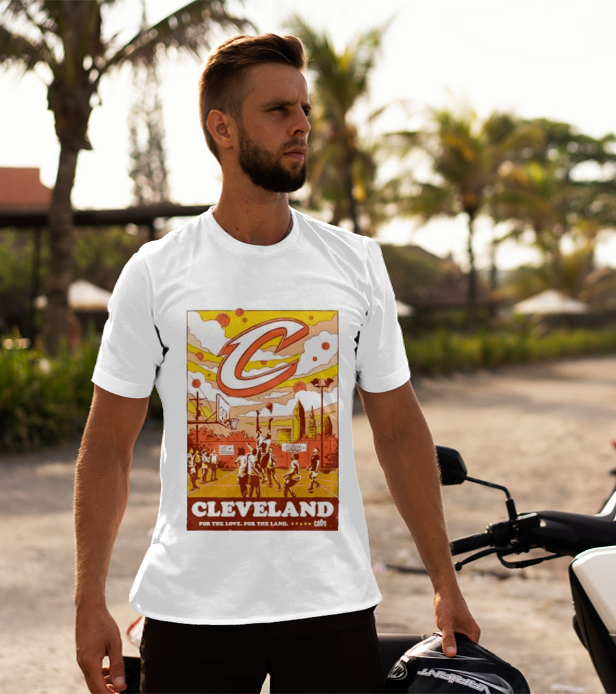 Cleveland Cavaliers Cavs Let Em Know For The Love For The Land T-Shirt