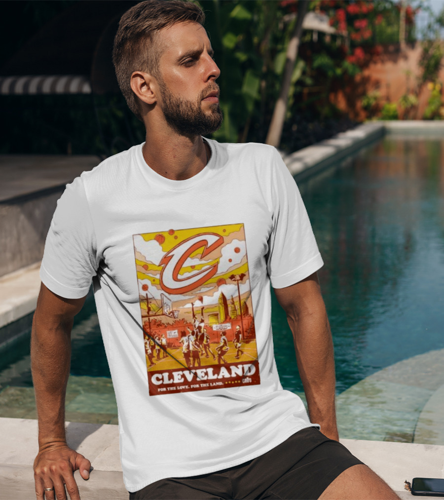 Cleveland Cavaliers Cavs Let Em Know For The Love For The Land T-Shirt