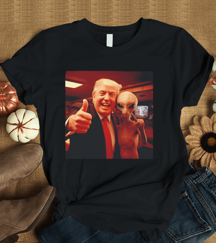 Trump Alien Selfie Ultimate UFO Disclosure Image T-Shirt