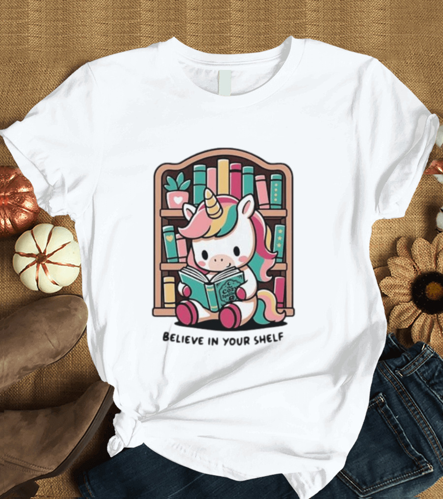 Unicorn Reading Believe In Your Shelf Bookshelf Magic T-Shirt