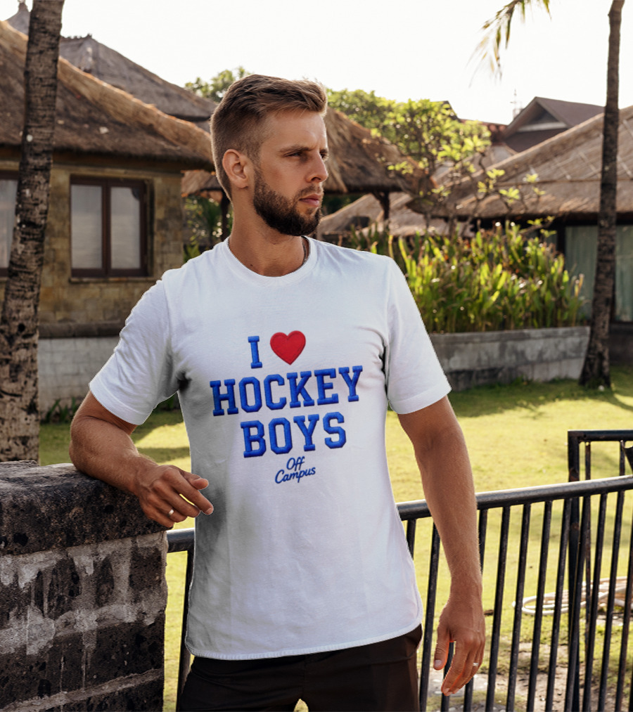 I Love Hockey Boys Off Campus T-Shirt
