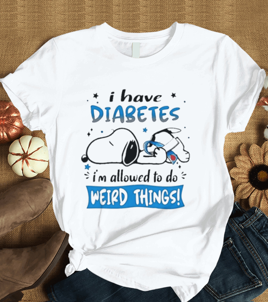 Snoopy Peanuts I Have Diabetes I'm Allowed To Do Weird Things Awareness Ribbon T-Shirt