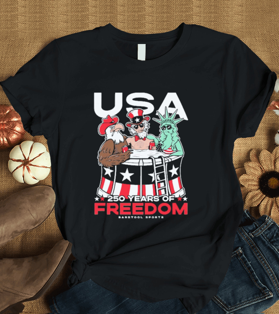 USA 250 Years Of Freedom Barstool Sports Uncle Sam And Friends T-Shirt