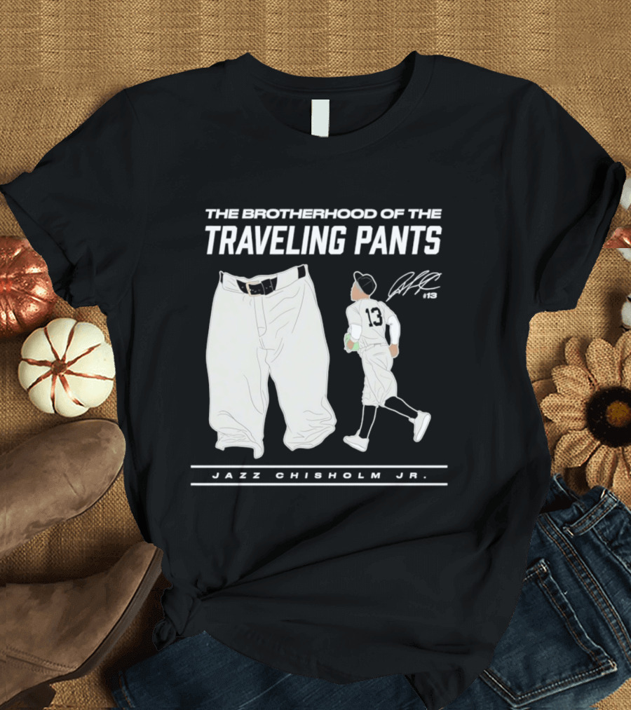 The Brotherhood Of The Traveling Pants Jazz Chisholm Jr T-Shirt