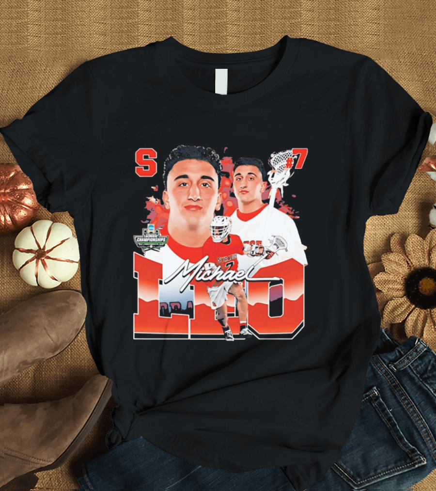 Michael Leo Syracuse NCAA Lacrosse Championships #7 T-Shirt