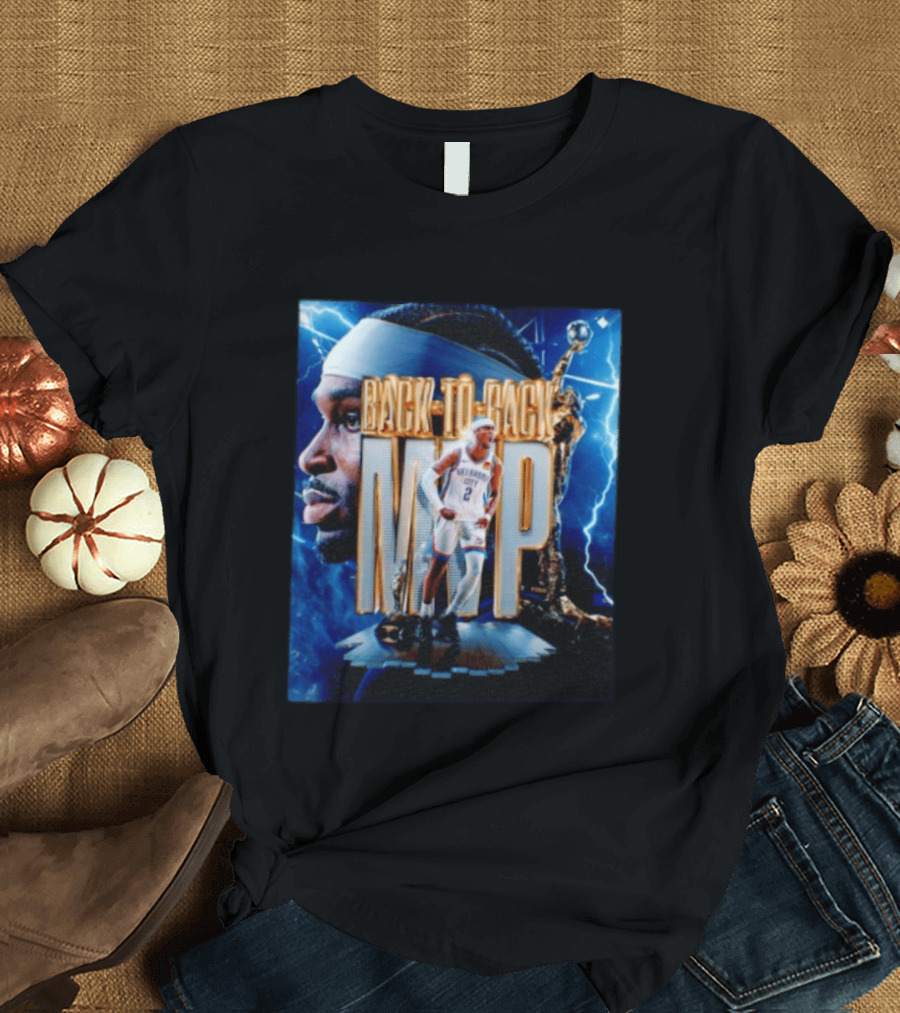 Shai Gilgeous Alexander Oklahoma City Back To Back MVP NBA Thunder T-Shirt