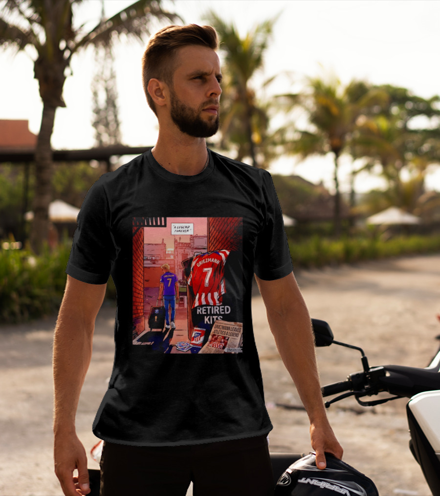 Antoine Griezmann Atlético De Madrid A Legend Forever Retired Kits Griezmann Leaves Atlético A Legend T-Shirt