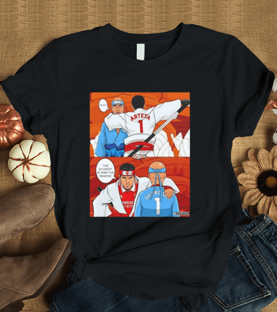Arteta Vs Guardiola Student Becomes Master Martial Arts Showdown T-Shirt