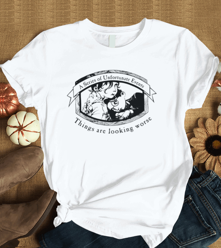 A Series Of Unfortunate Events Brett Helquist Things Are Looking Worse T-Shirt