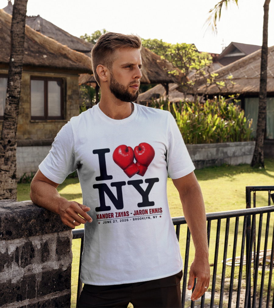 I Love NY Boxing Xander Zayas Jaron Ennis June 27 2026 Brooklyn NY T-Shirt