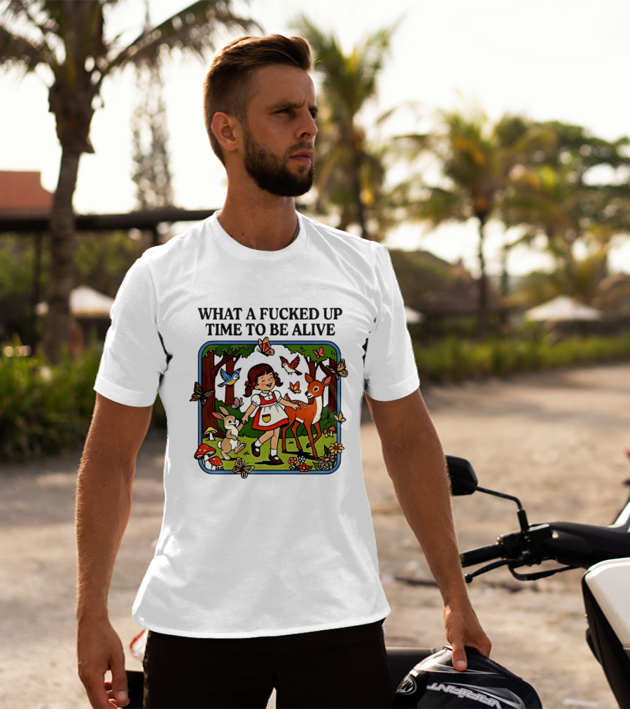 What A Fucked Up Time To Be Alive Retro Forest Animals Scene T-Shirt