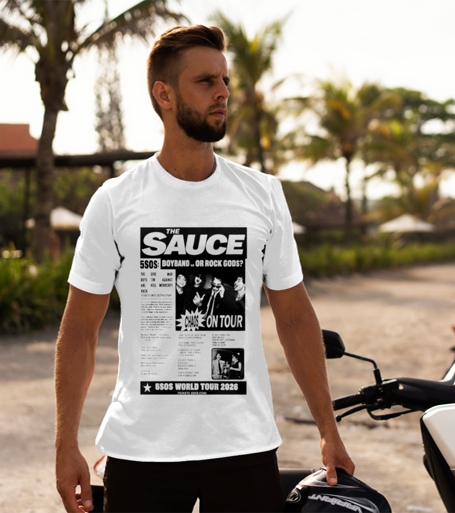 The Sauce 5SOS Chaos On Tour 5 Seconds Of Summer World Tour 2026 T-Shirt