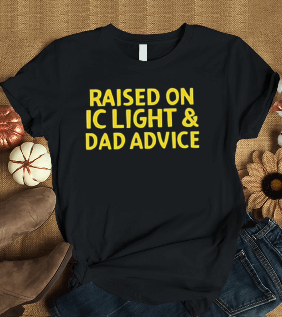 Raised On IC Light & Dad Advice Vintage Yellow Nostalgia T-Shirt