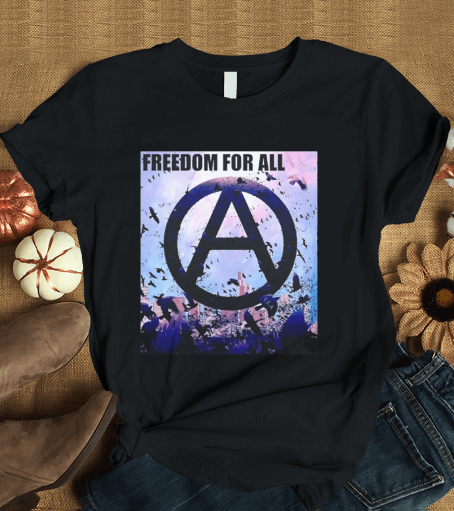 FdA IFA Freedom For All Anarchy Symbol With Birds And City Skyline T-Shirt