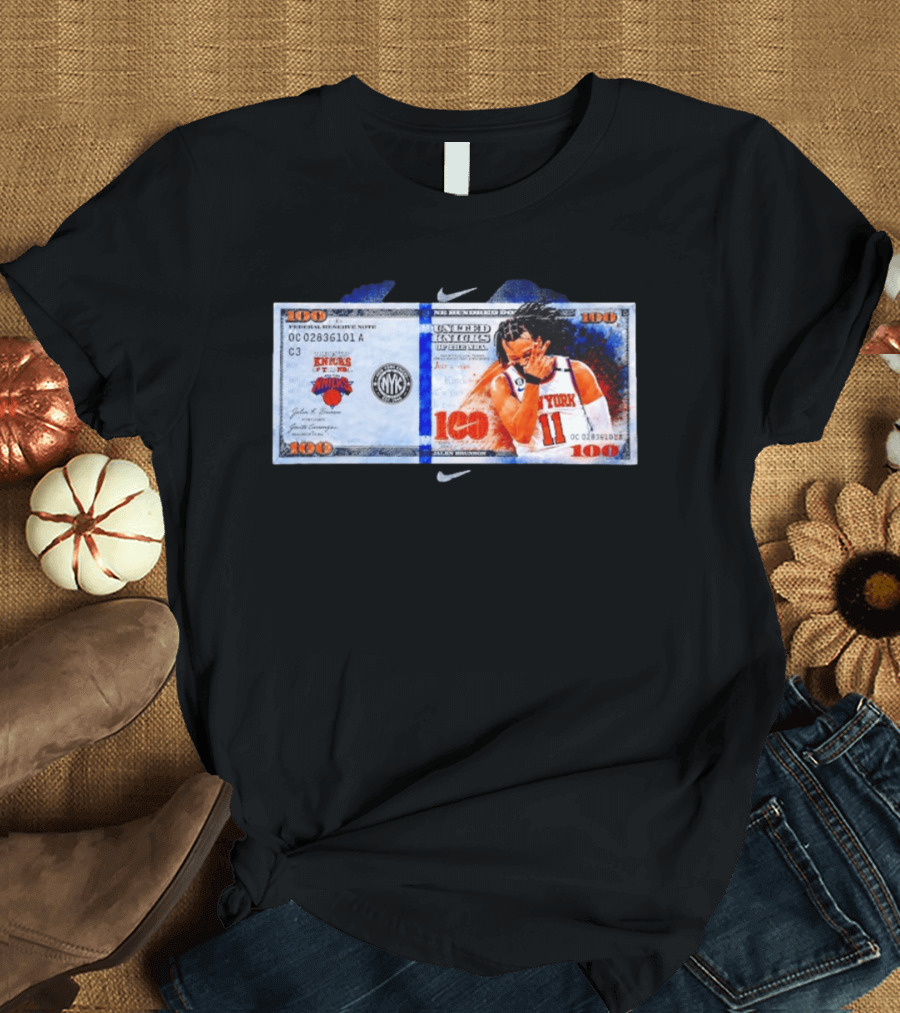 Jalen Brunson New York Knicks United Kinicks NBA Money Note T-Shirt