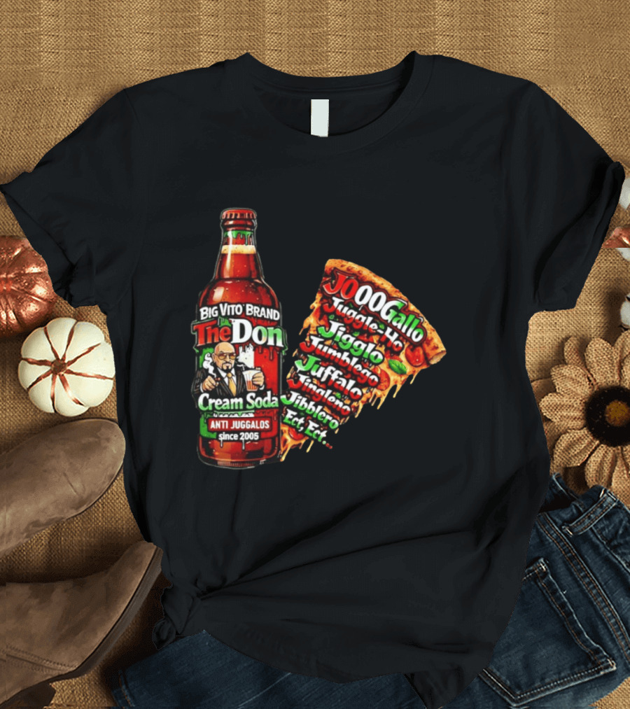 Big Vito Brand The Don Cream Soda Anti Juggalos Juggle Ho Jiggle Ho Pizza Slice 2005 T-Shirt