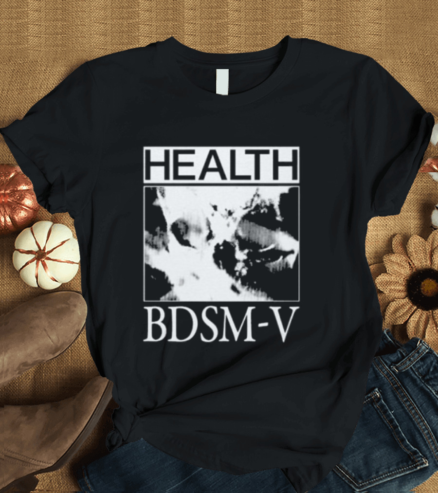 HEALTH BDSM V Angels R Type You Will Love Each Other T-Shirt