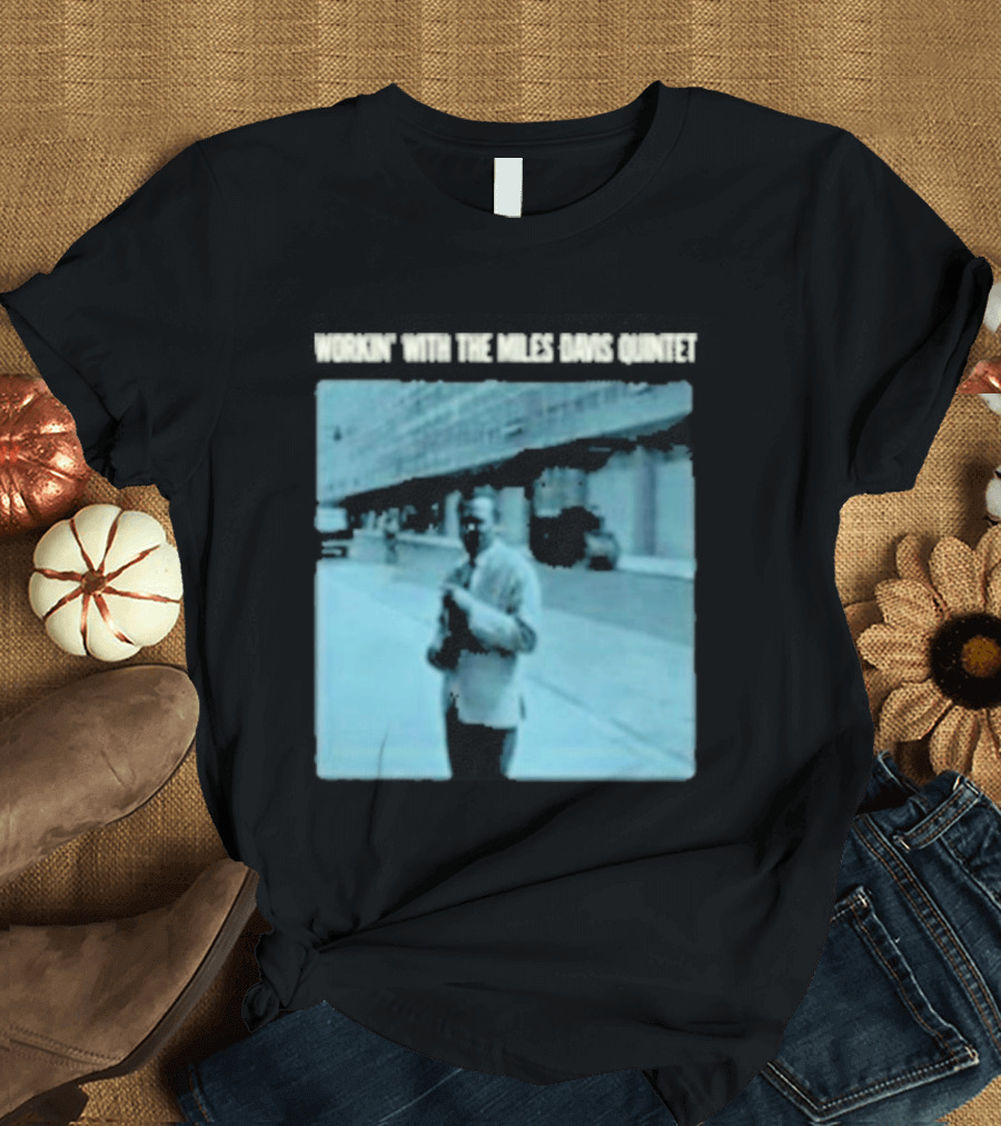 Workin' Miles Davis Quintet Blue Album Cover Streetscape T-Shirt