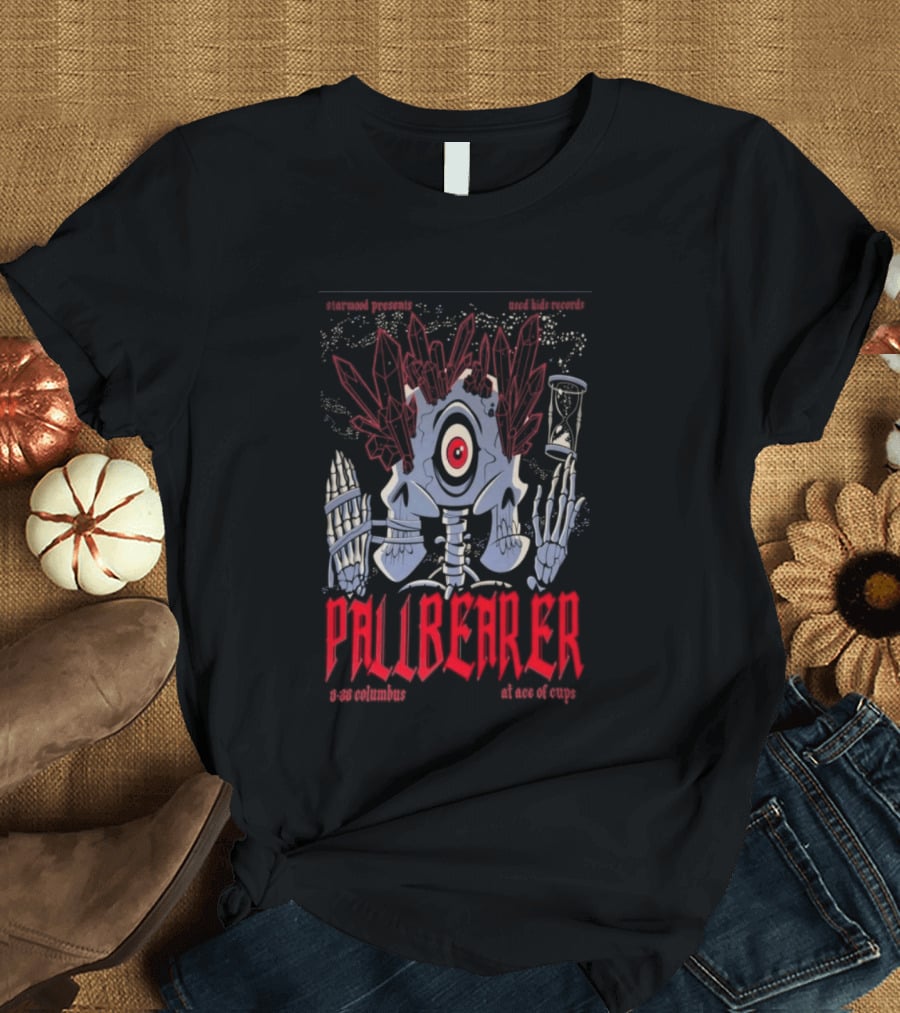 Pallbearer Ace Of Cups Columbus May 28 2026 Skeleton Eye Hourglass T-Shirt