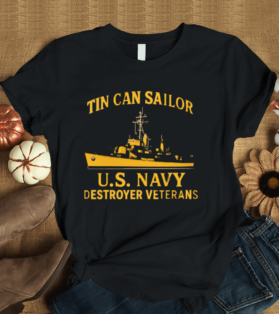 Tin Can Sailor U.S. Navy Destroyer Veterans T-Shirt