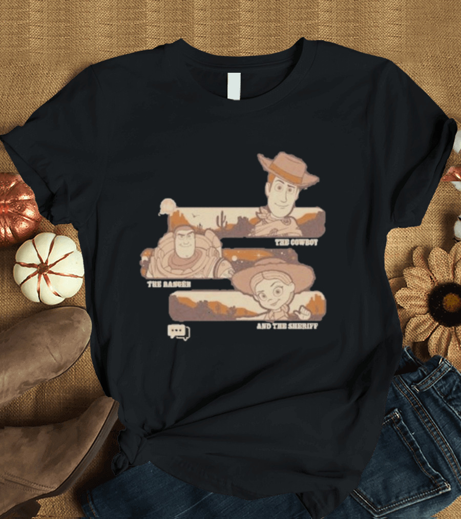 The Cowboy The Ranger And The Sheriff T-Shirt