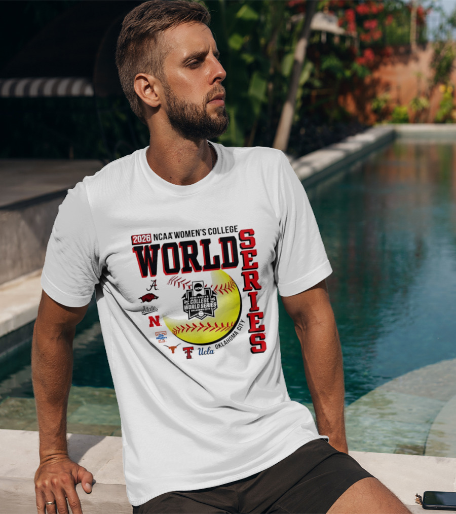 2026 NCAA Women's College World Series Oklahoma City Alabama Arkansas Texas Nebraska UCLA T-Shirt