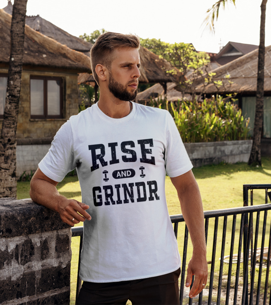 Rise And Grindr Bold Motivational Gym T-Shirt