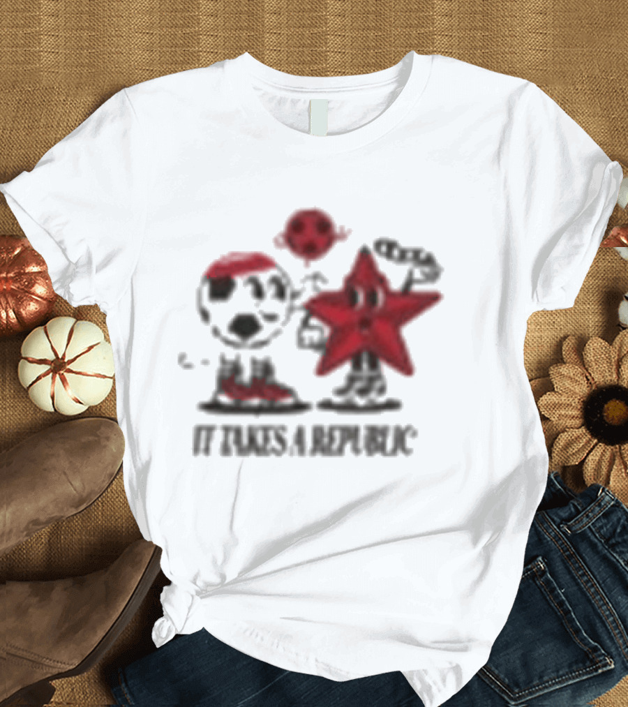 Sacramento Republic It Takes A Republic Soccer Star And Friend T-Shirt