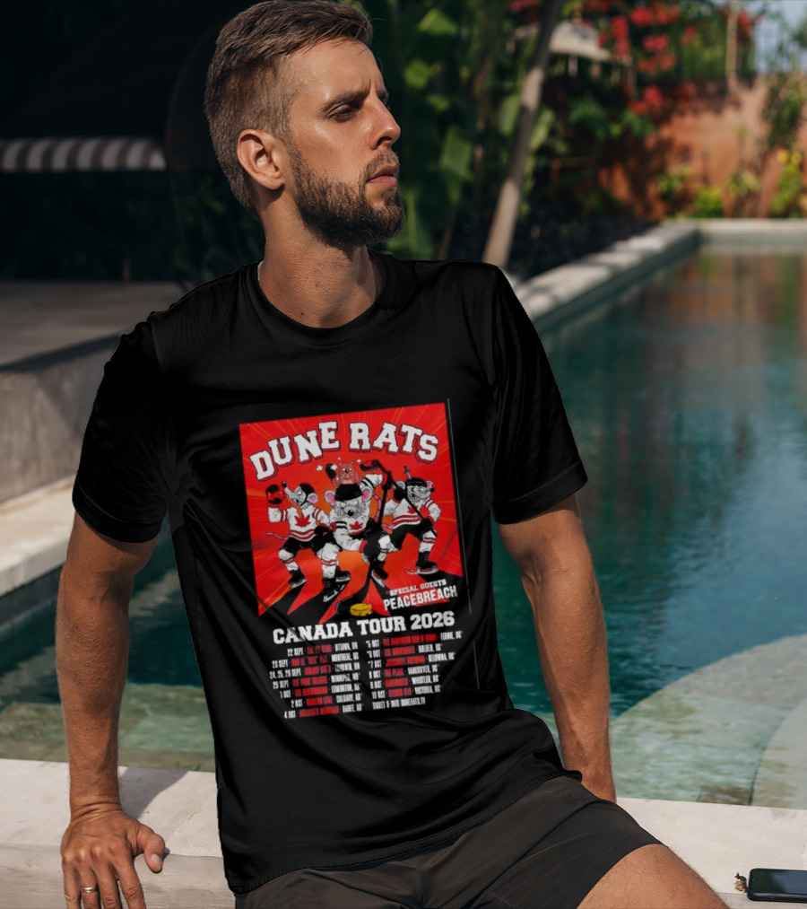 Dune Rats Peacebreach Special Guests Canada Tour 2026 Dates T-Shirt