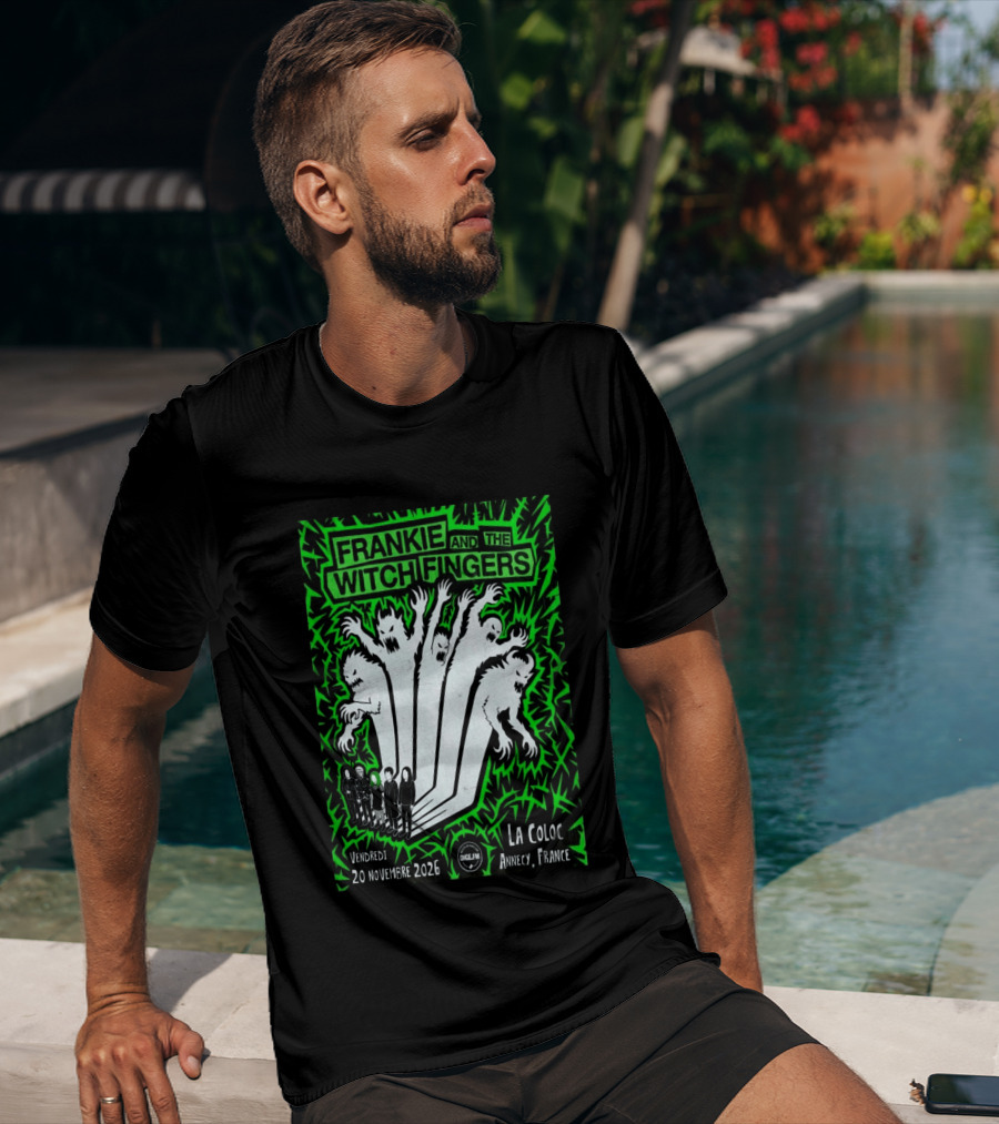 Frankie And The Witch Fingers 2026 La Coloc Annecy France Concert T-Shirt