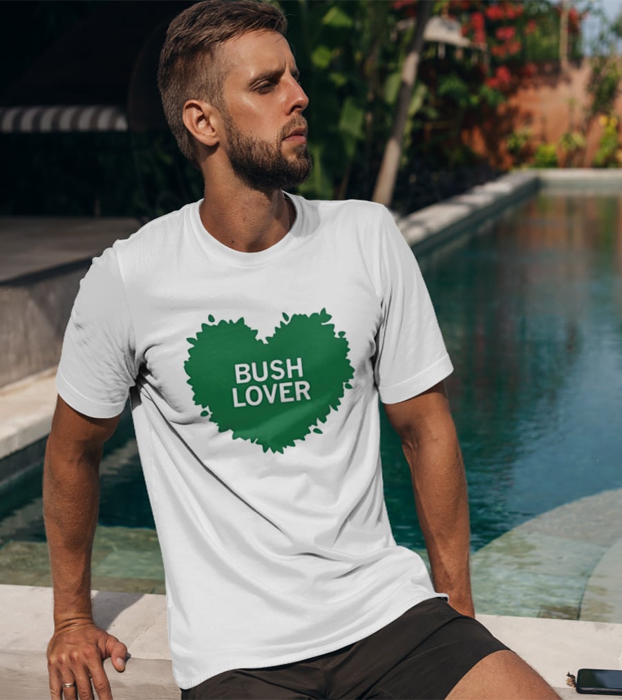 Bush Lover Green Heart Shape T-Shirt