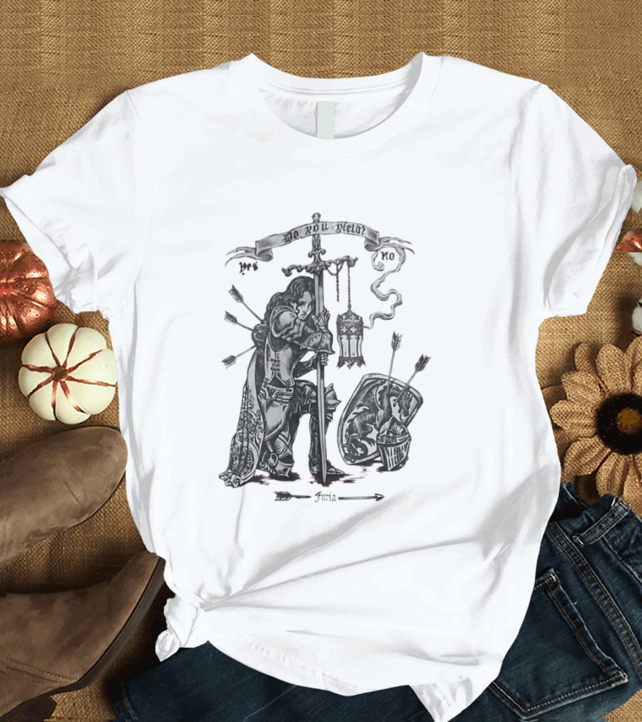 Knight Sword Shield Arrows Lantern Helmet Furia Do You Yield Yes No T-Shirt