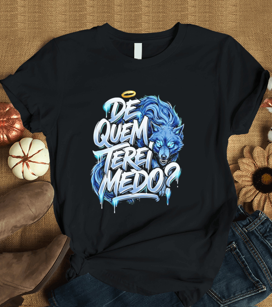 De Quem Terei Medo Blue Wolf Halo Icy Effect T-Shirt