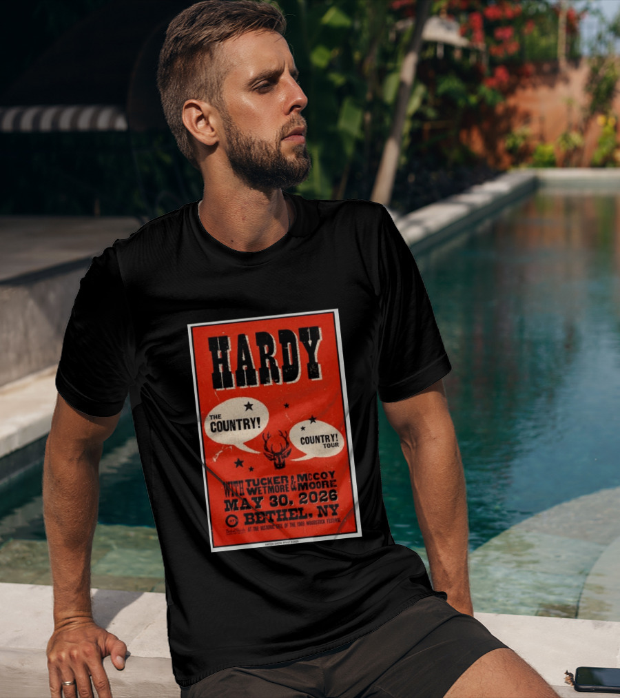 HARDY Country Tour Bethel NY May 30 2026 Woodstock Festival Tucker McCoy Wetmore Moore T-Shirt