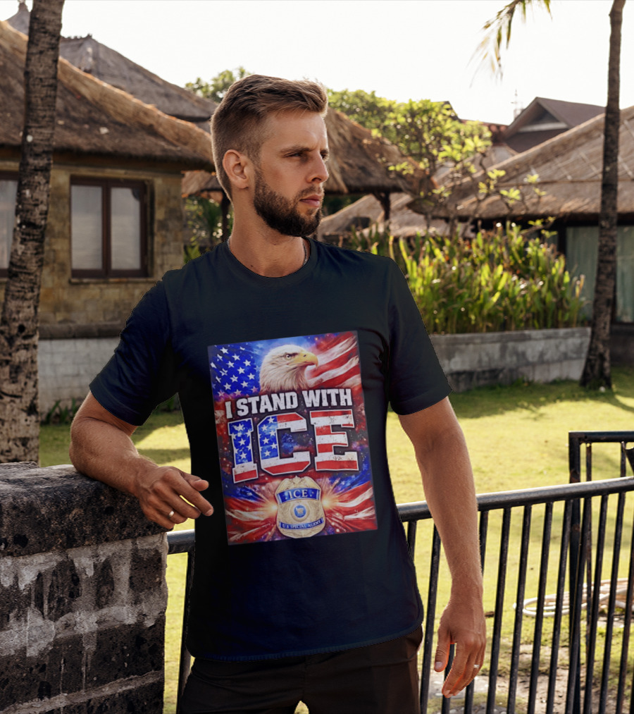 I Stand With ICE American Flag Bald Eagle U.S. Special Agent T-Shirt