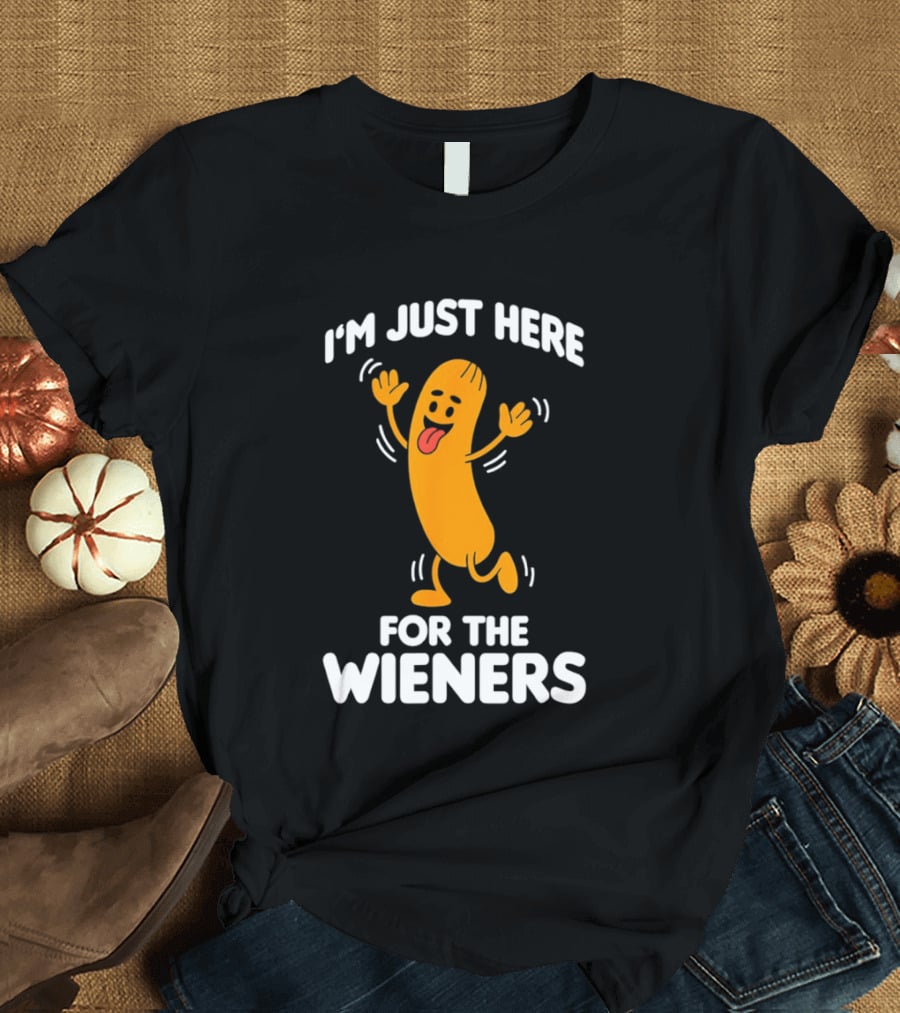 I'm Just Here For The Wieners Funny Sausage Cartoon T-Shirt