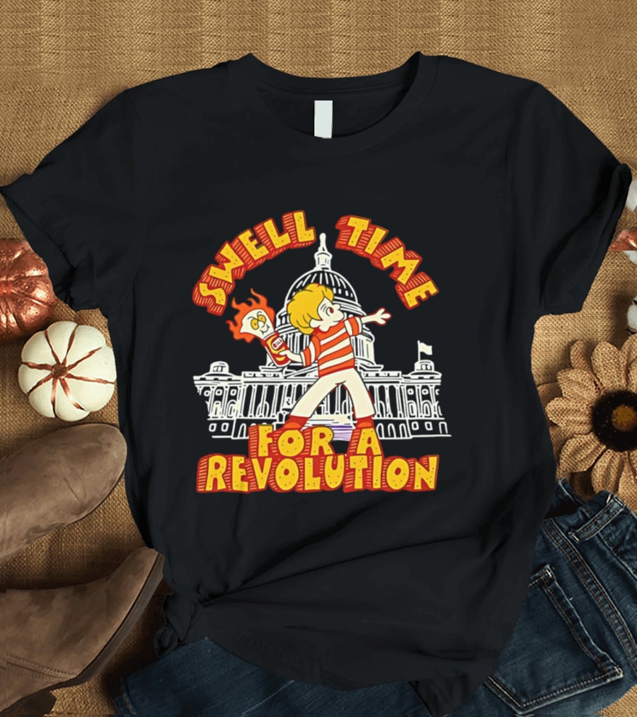 Swell Time For A Revolution Schoolhouse Rock Capitol Dome T-Shirt
