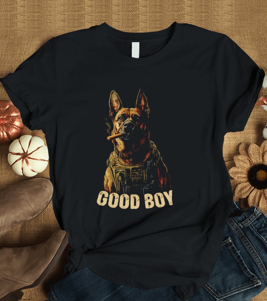 Good Boy K9 German Shepherd Tactical Military Patrol Hero Dog Cigar T-Shirt