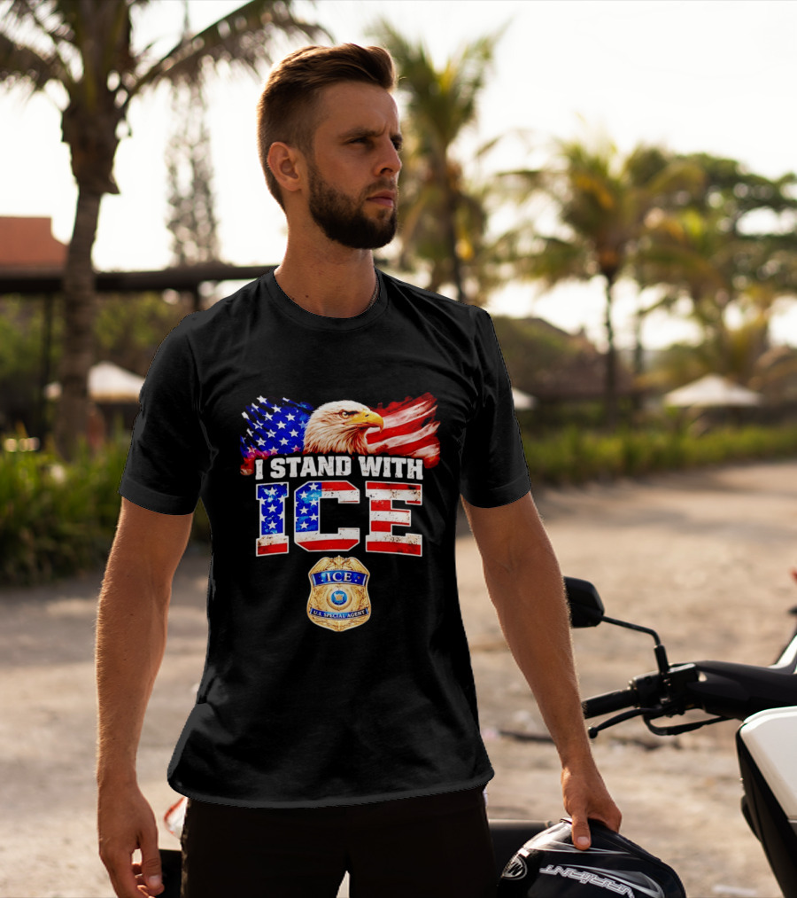 I Stand With ICE US Special Agent Badge Bald Eagle United States Flag T-Shirt