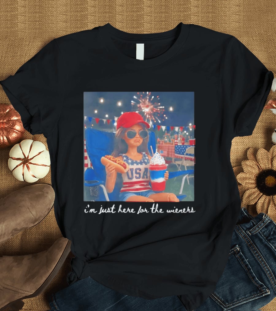 USA Barbie Doll I'm Just Here For The Wieners 4th Of July Celebration 2026 T-Shirt