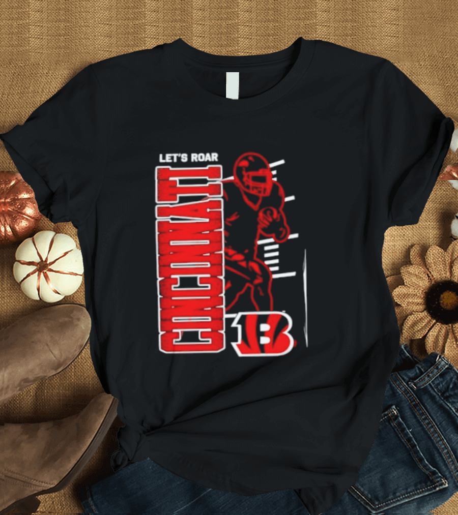 Cincinnati Bengals Football Let's Roar 13 T-Shirt