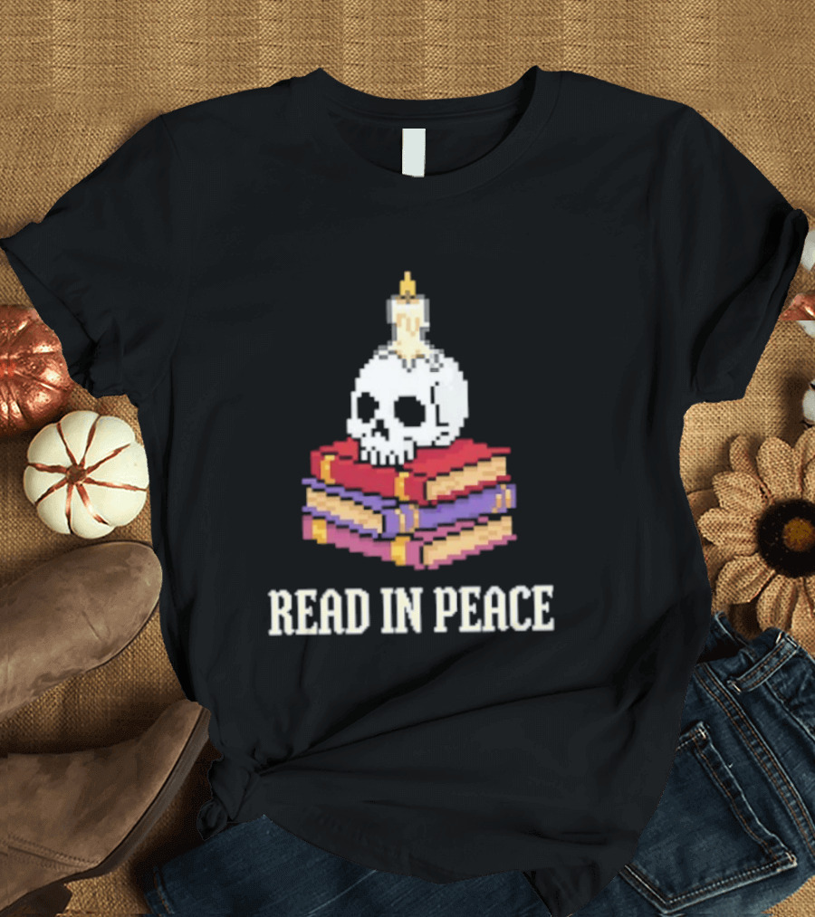 Skull Candle Stack Of Books Read In Peace T-Shirt