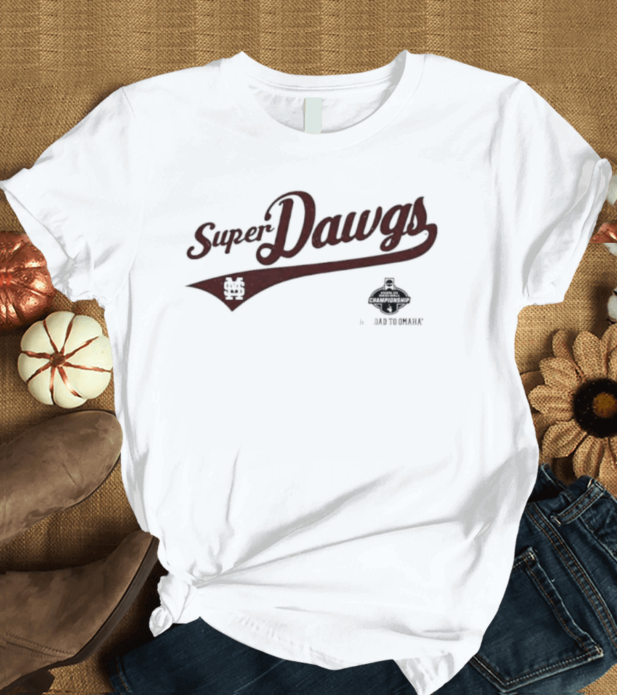 Mississippi State Super Dawgs Champions 2021 College World Series T-Shirt