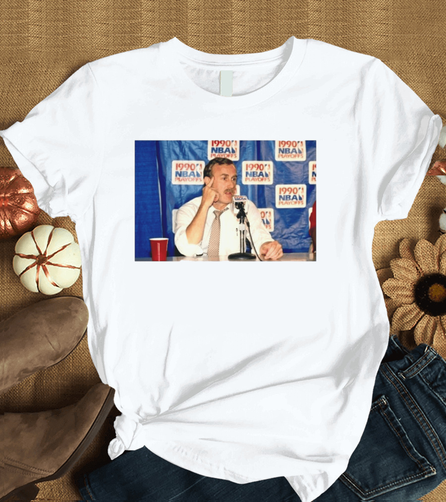 1990 NBA Playoffs Rick Adelman Press Conference T-Shirt